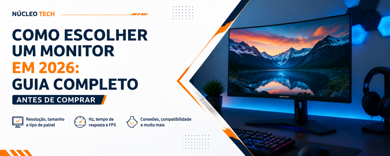 Como escolher um monitor em 2026 - guia completo
