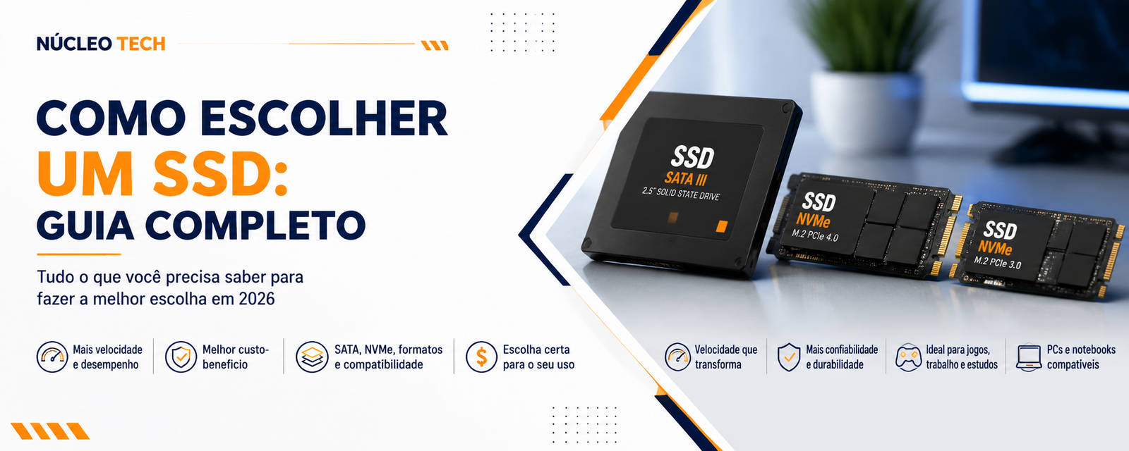 Como escolher um SSD: guia completo